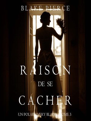 cover image of Raison de se Cacher